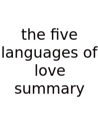 The Five Languages Of Love Summary